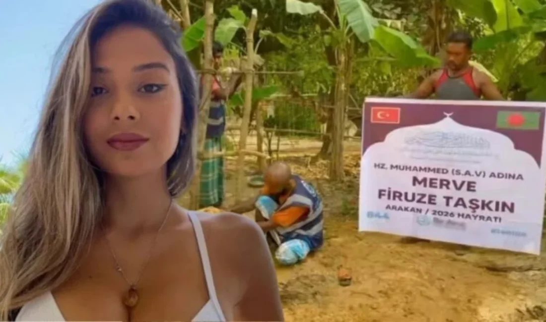 Sosyal medya fenomeni Merve Taşkın, Myanmar'ın batısında bulunan Arakan bölgesinde